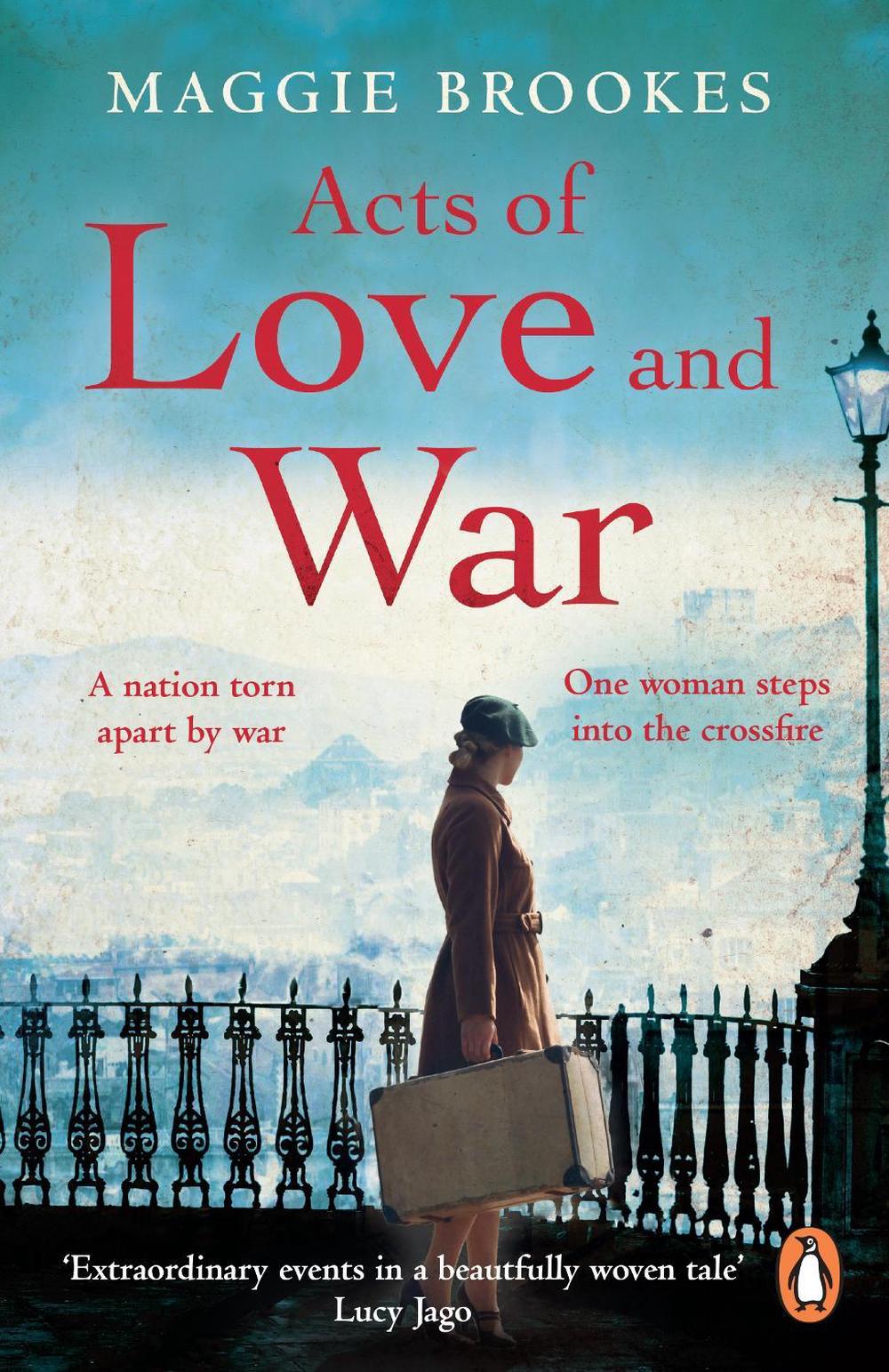 Acts of Love and War by Maggie Brookes - ISBN: 9781529160451