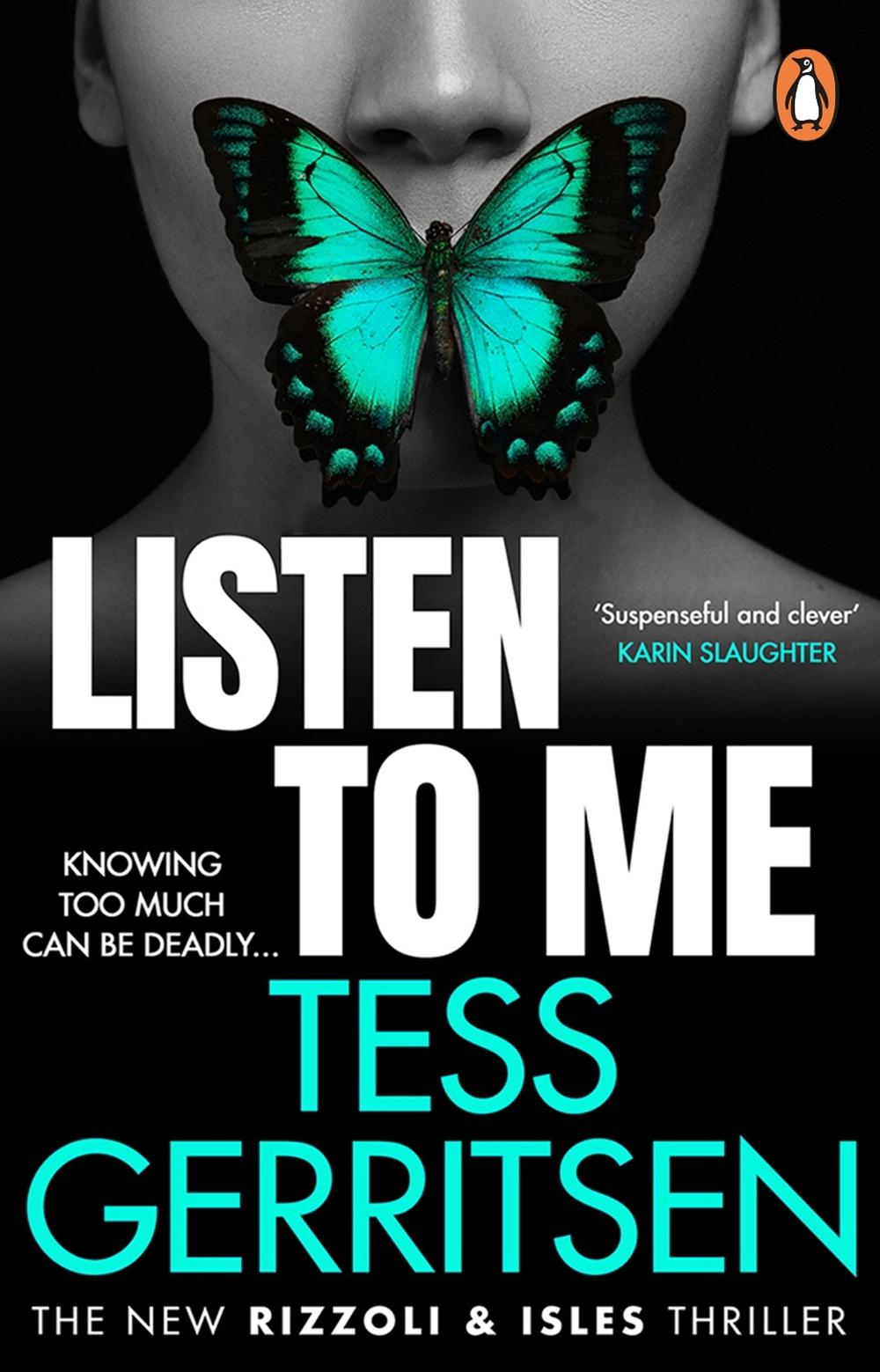 Listen To Me by Tess Gerritsen - ISBN: 9781529176049