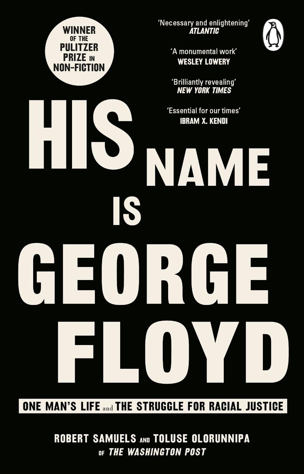 His Name Is George Floyd by Robert Samuels - ISBN: 9781529176414