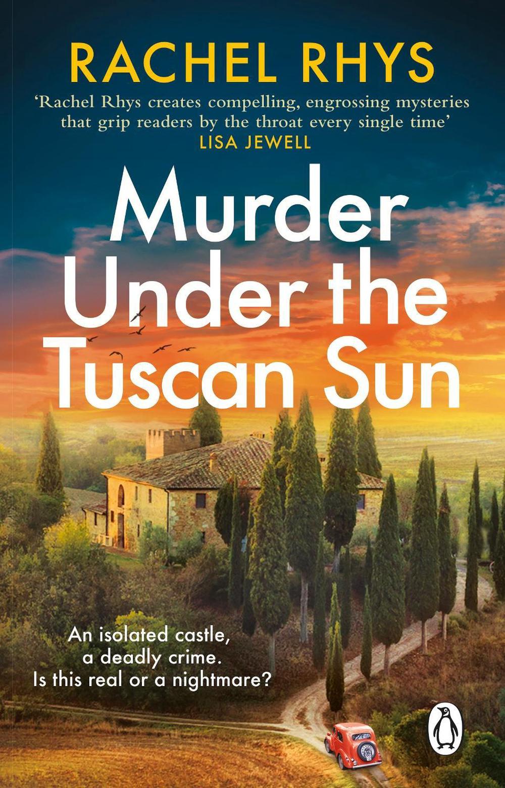 Murder Under the Tuscan Sun by Rachel Rhys - ISBN: 9781529176575