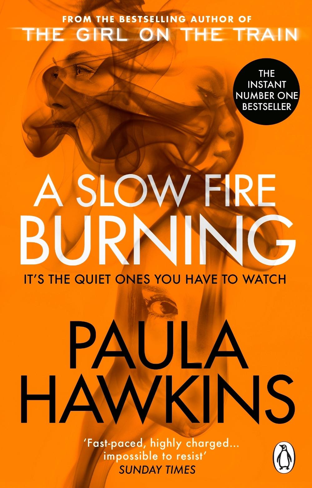 A Slow Fire Burning by Paula Hawkins - ISBN: 9781529176759