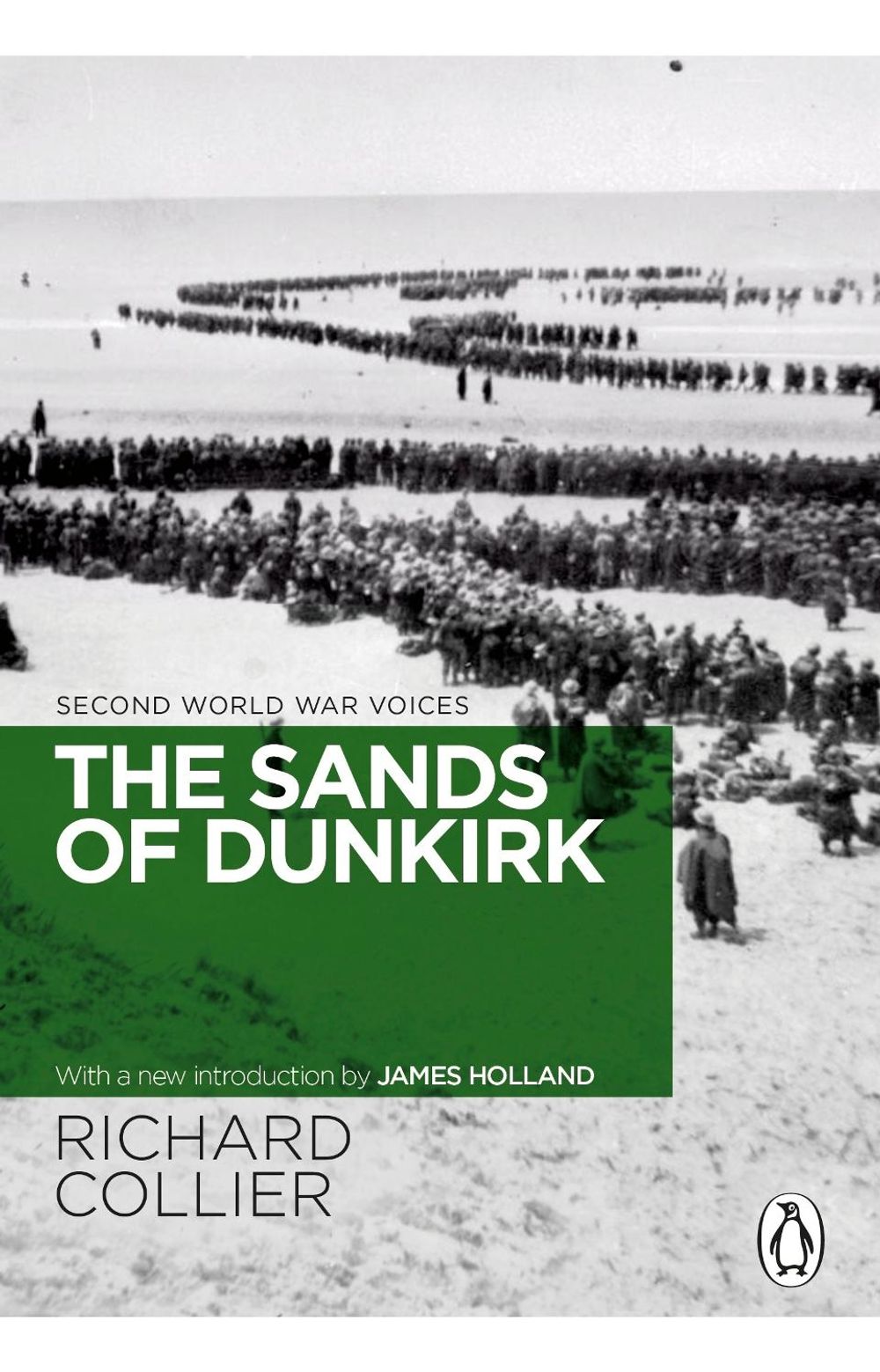 The Sands of Dunkirk by Richard Collier - ISBN: 9781529176827