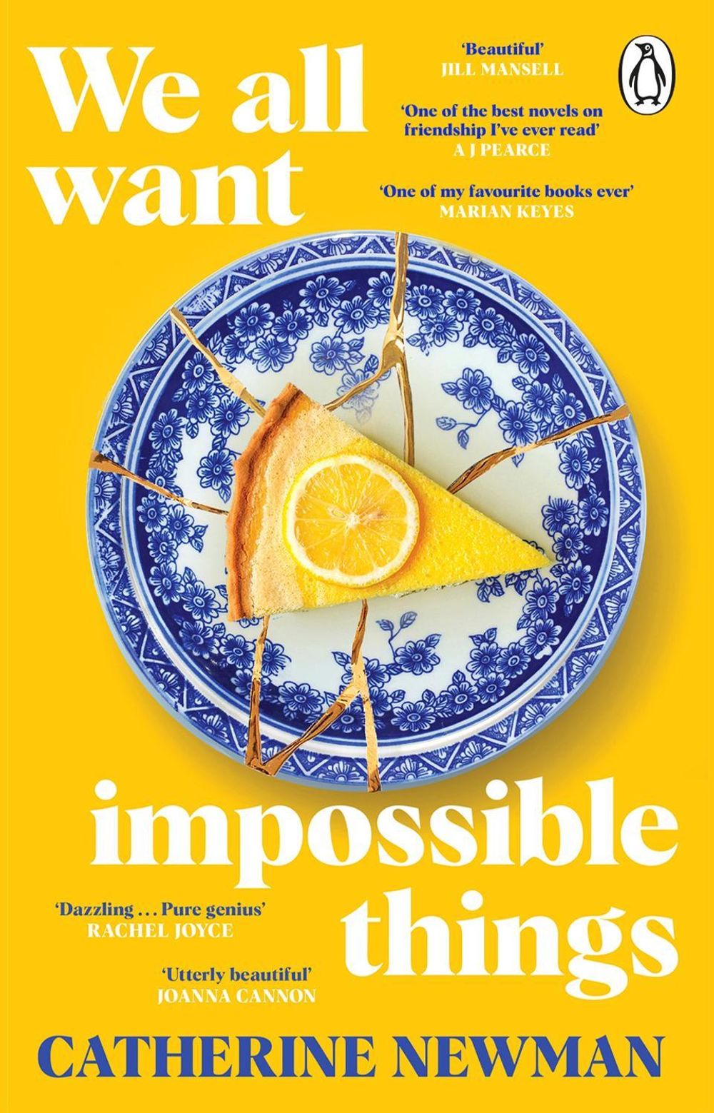 We All Want Impossible Things by Catherine Newman - ISBN: 9781529177220