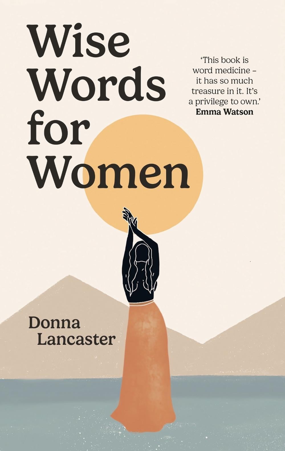 Wise Words for Women by Donna Lancaster - ISBN: 9781529196924