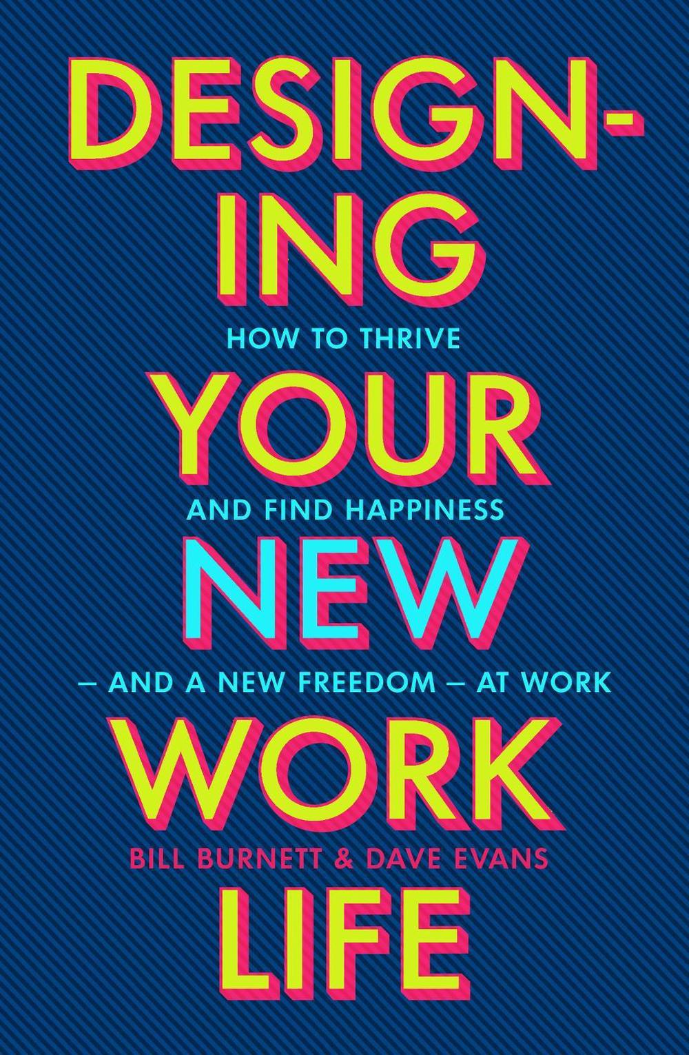 Designing Your New Work Life, 9781529197297