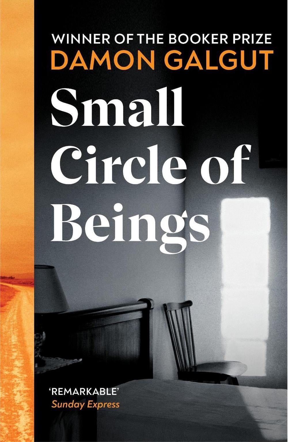 Small Circle of Beings by Damon Galgut - ISBN: 9781529198164