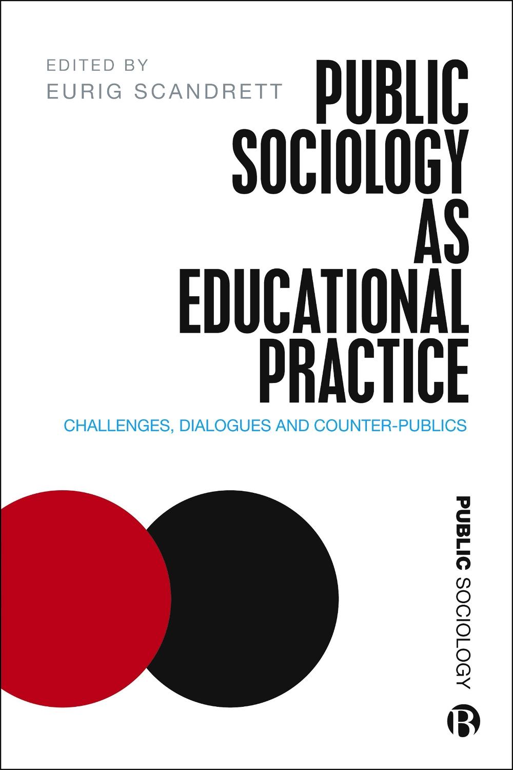 Public Sociology As Educational Practice, 9781529201420