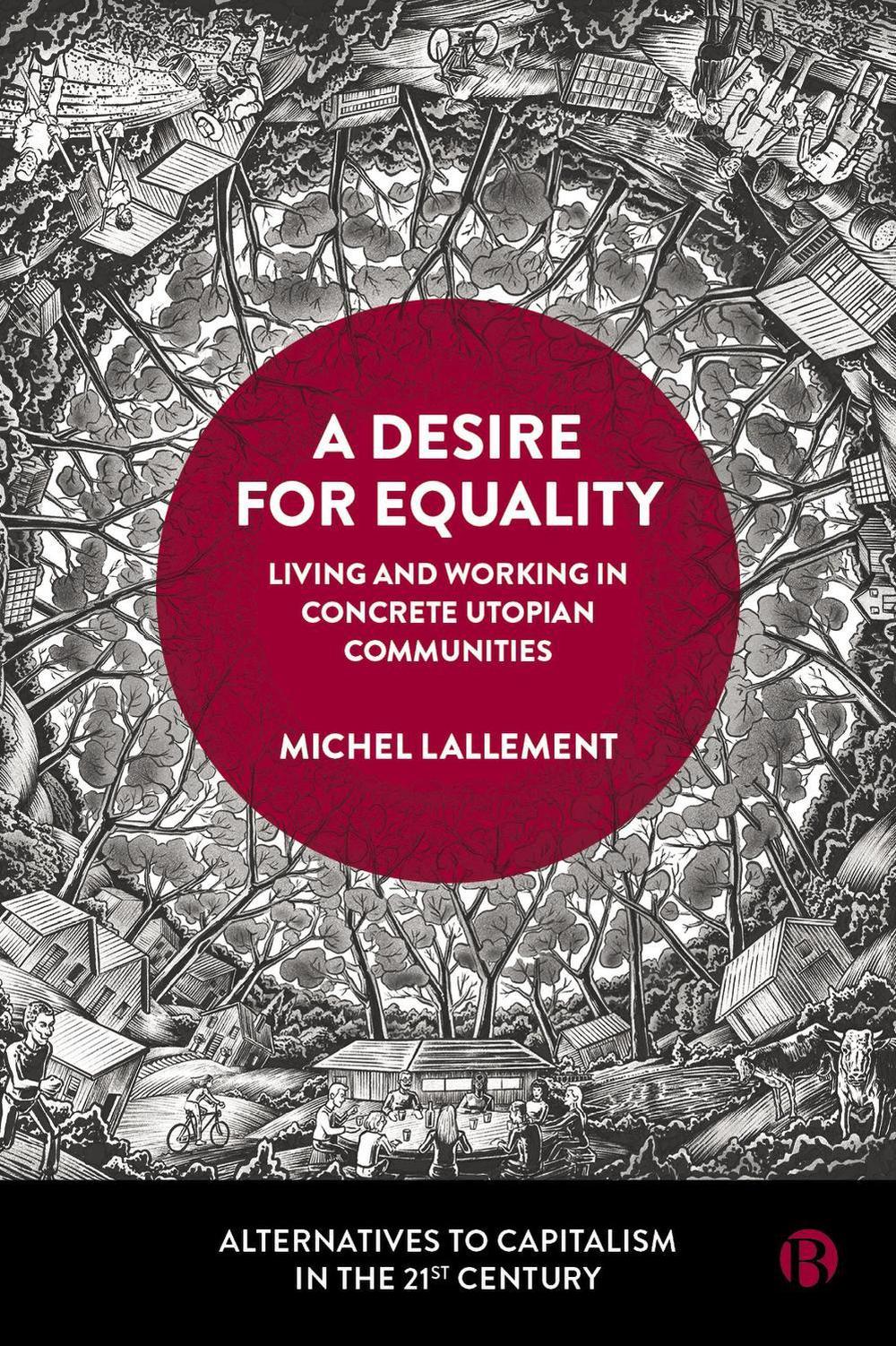 A Desire for Equality, 9781529236781