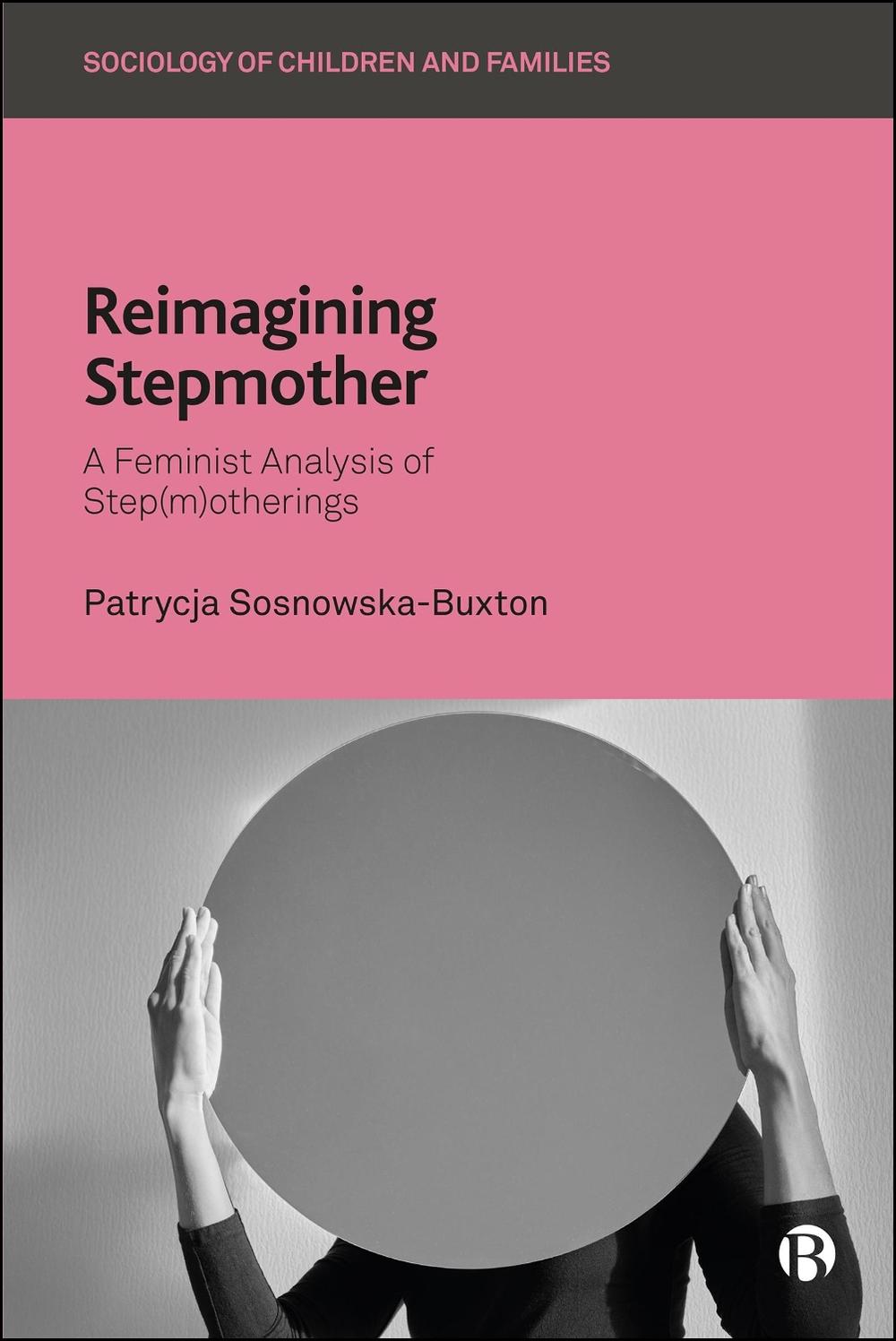 Reimagining Stepmother, 9781529236996