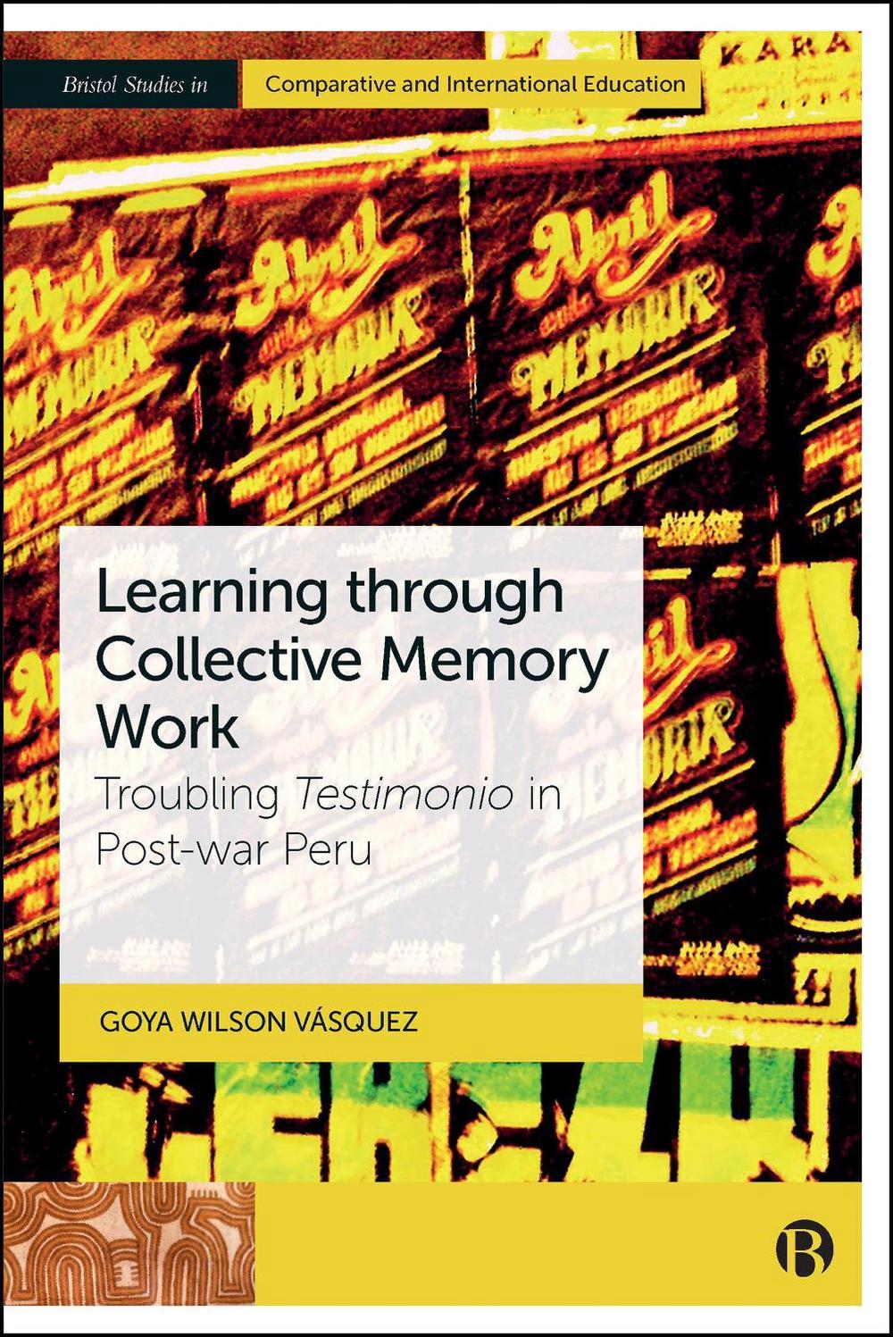 Learning through Collective Memory Work, 9781529237870