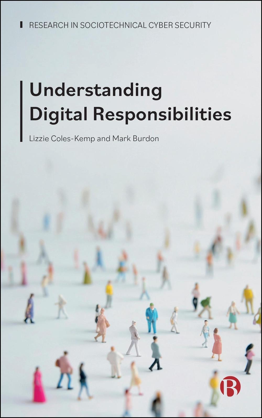 Understanding Digital Responsibilities, 9781529249781