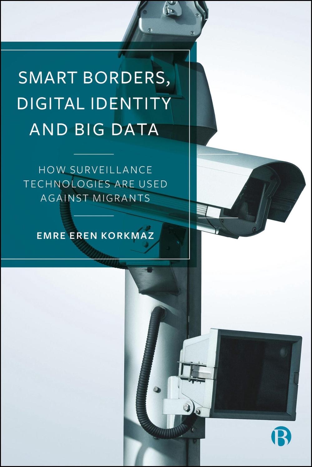Smart Borders, Digital Identity and Big Data, 9781529253894