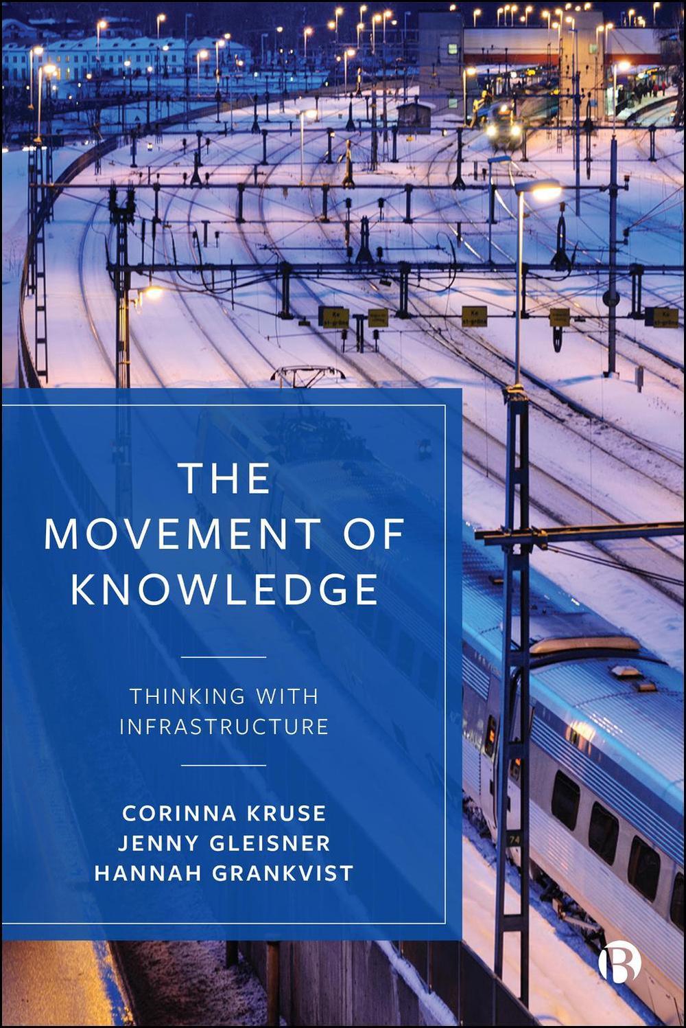 The Movement of Knowledge, 9781529259544