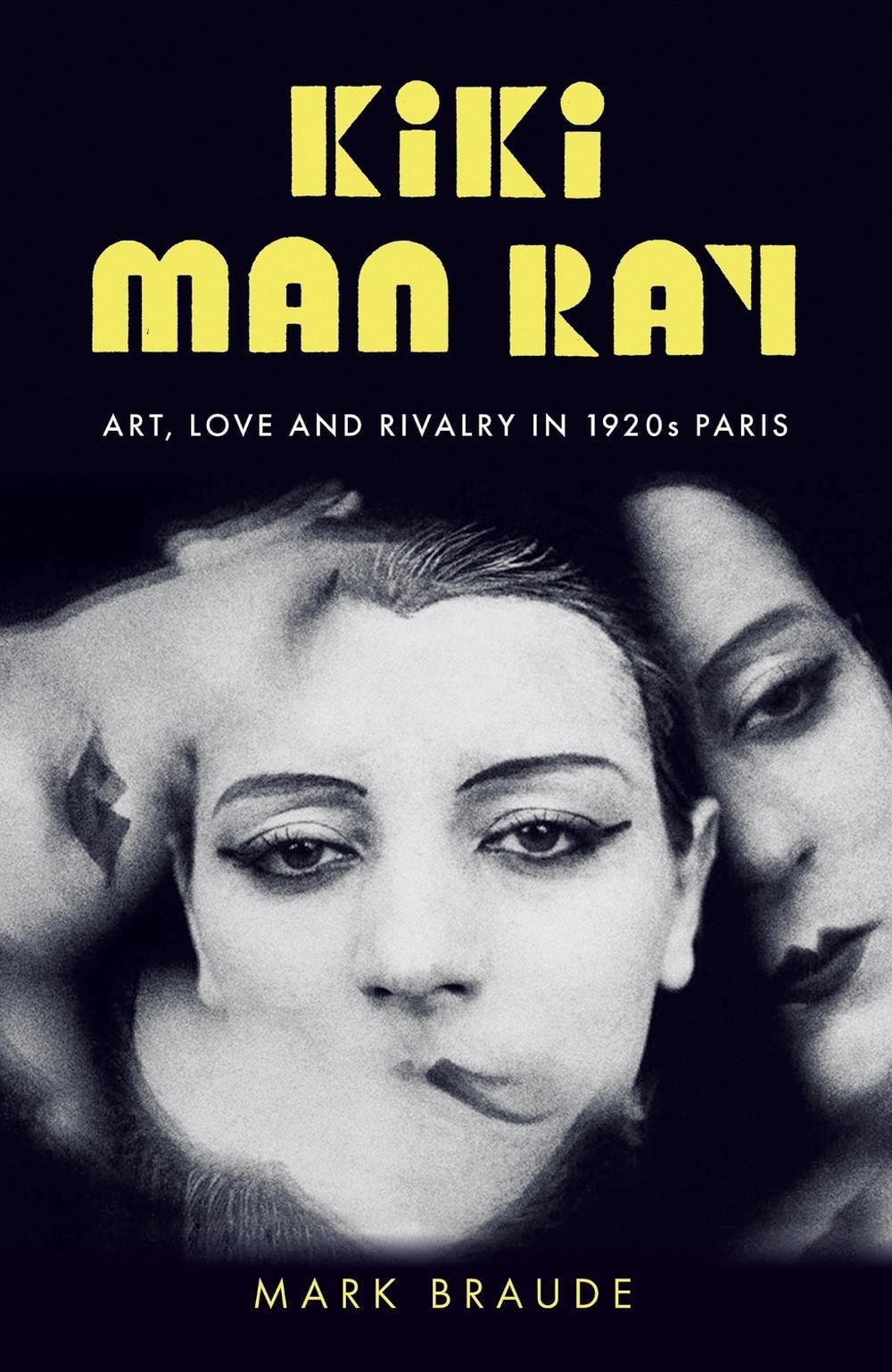 Kiki Man Ray by Mark Braude - ISBN: 9781529300482
