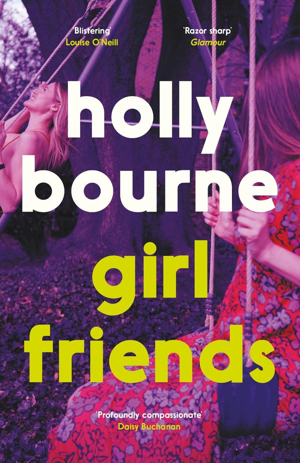 Girl Friends by Holly Bourne - ISBN: 9781529301618