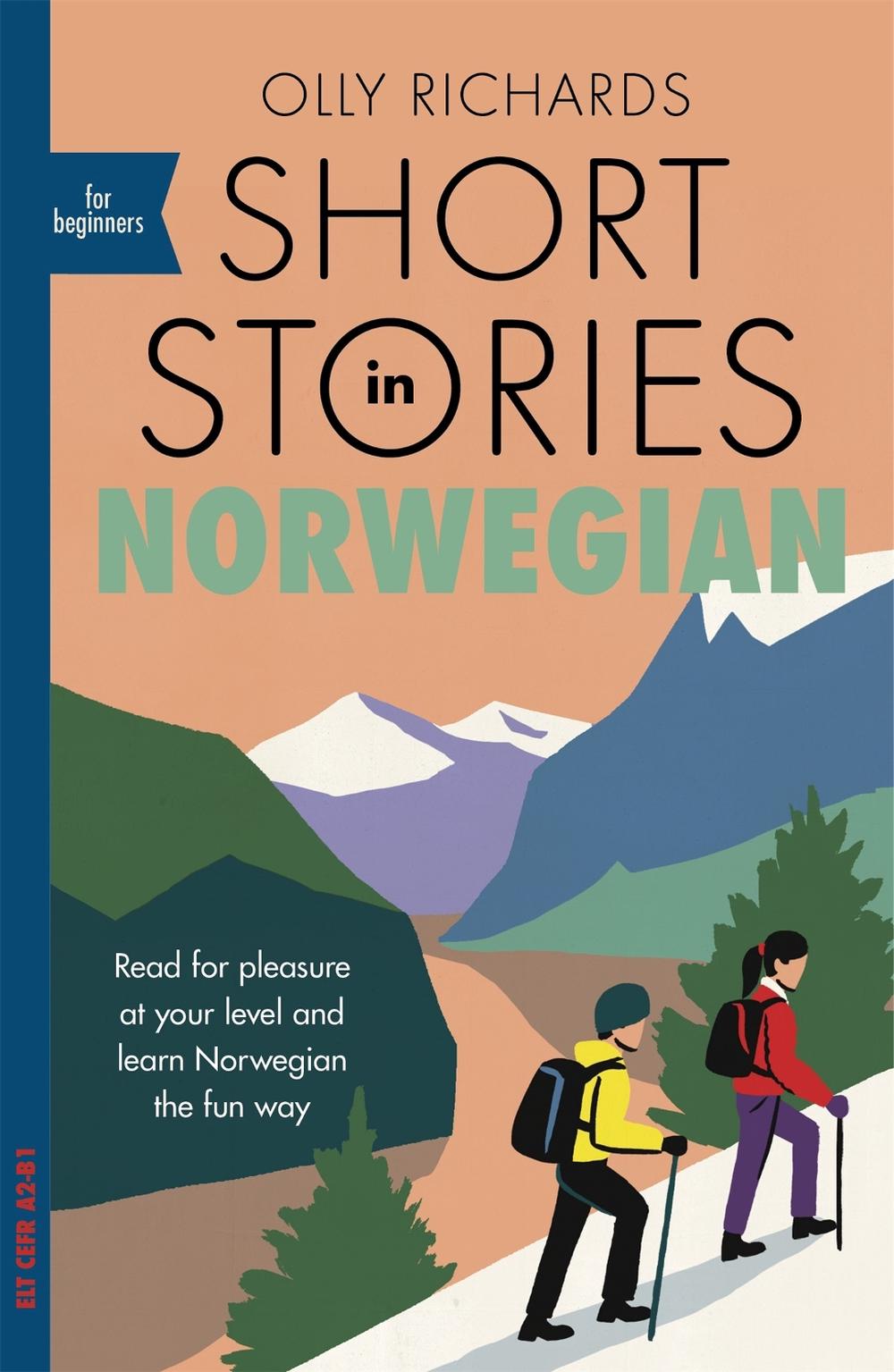 Short Stories in Norwegian for Beginners, 9781529302592