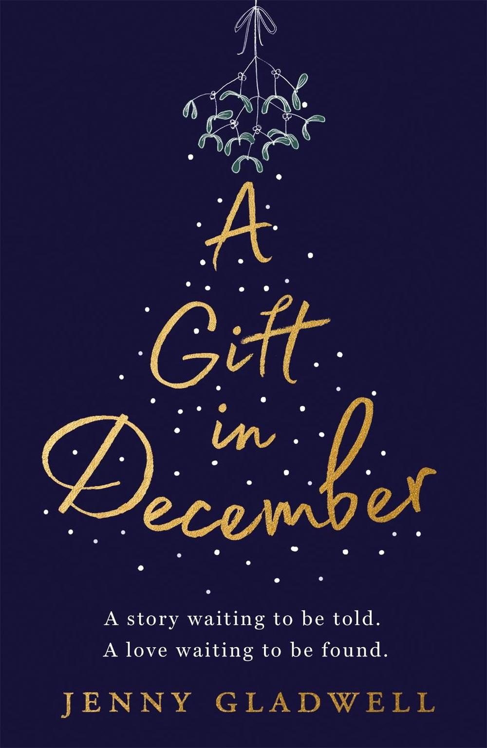 A Gift in December by Jenny Gladwell - ISBN: 9781529302684