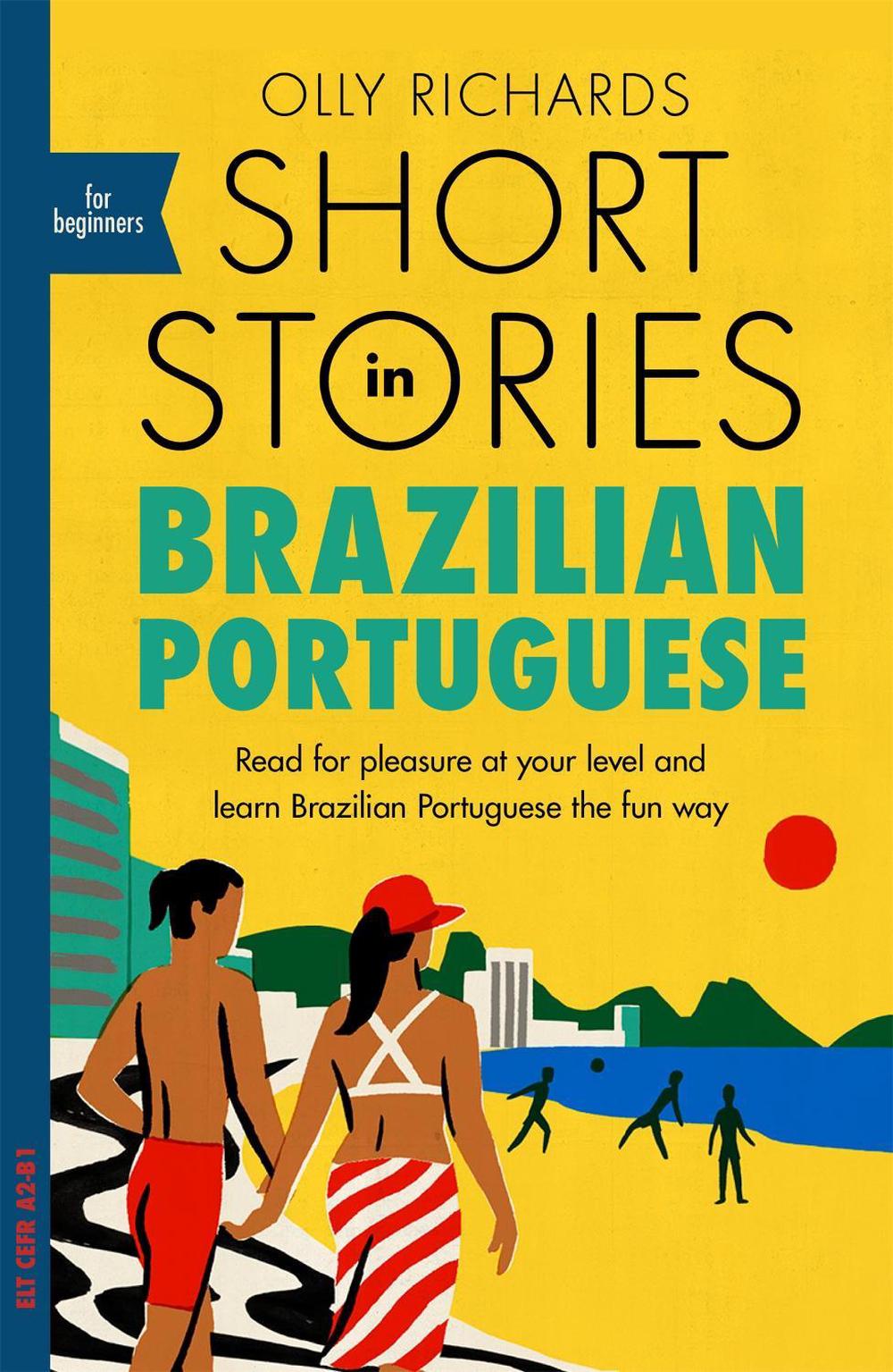 Short Stories in Brazilian Portuguese for Beginners, 9781529302806