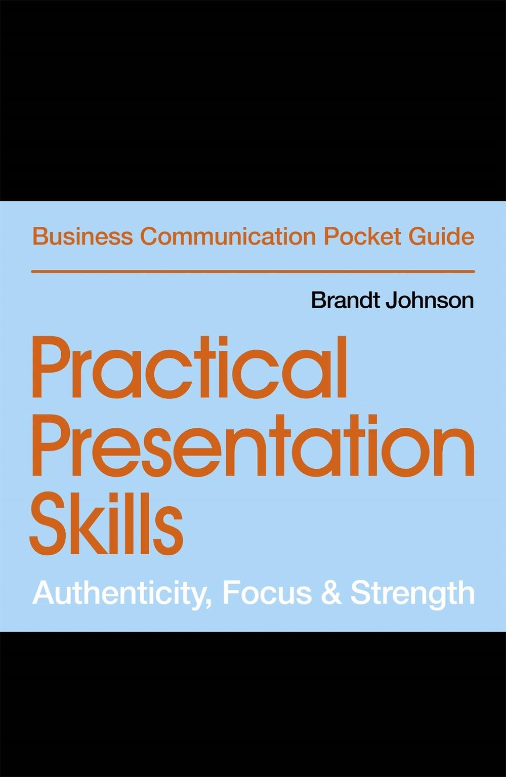 Practical Presentation Skills, 9781529303445