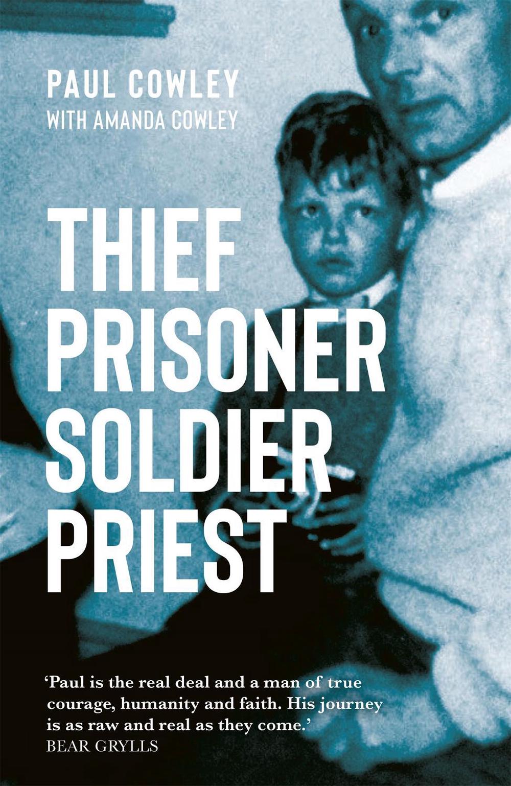 Thief Prisoner Soldier Priest, 9781529303766