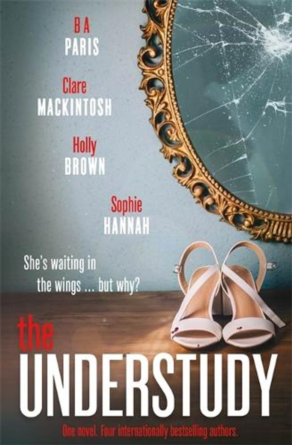 The Understudy by Sophie Hannah - ISBN: 9781529303926