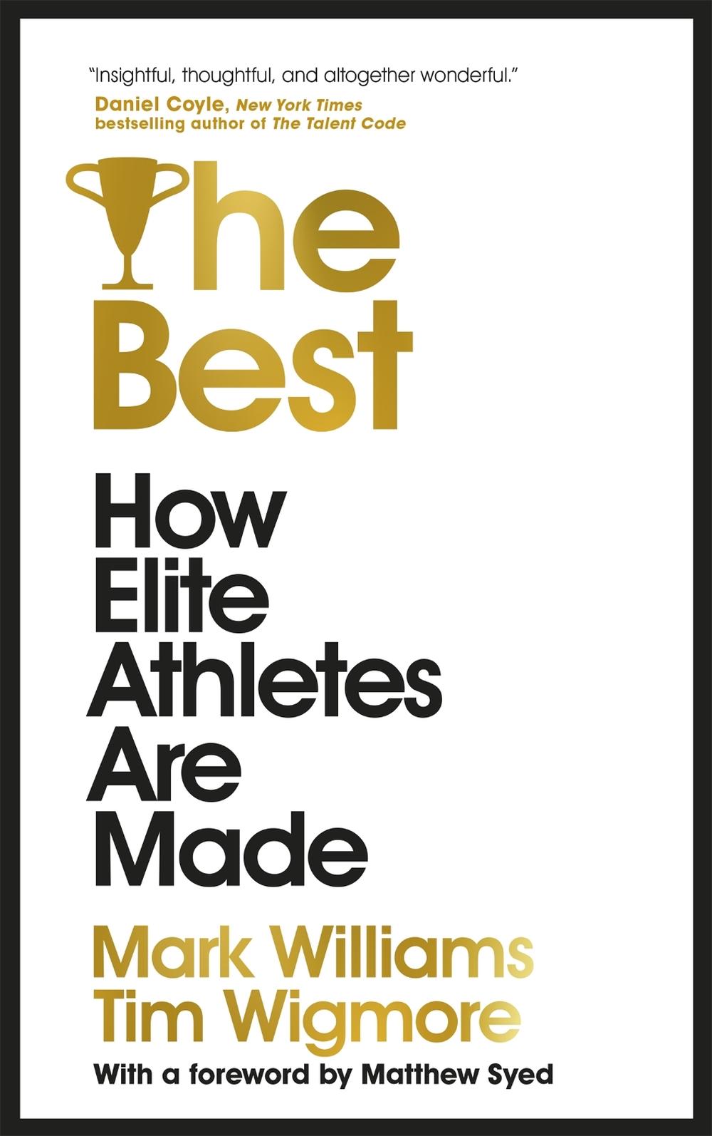 The Best by Tim Wigmore - ISBN: 9781529304367