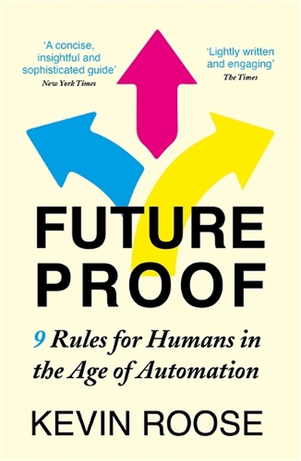 Futureproof by Kevin Roose - ISBN: 9781529304749