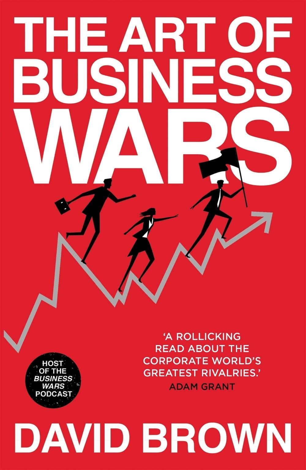 The Art of Business Wars by David Brown - ISBN: 9781529307047