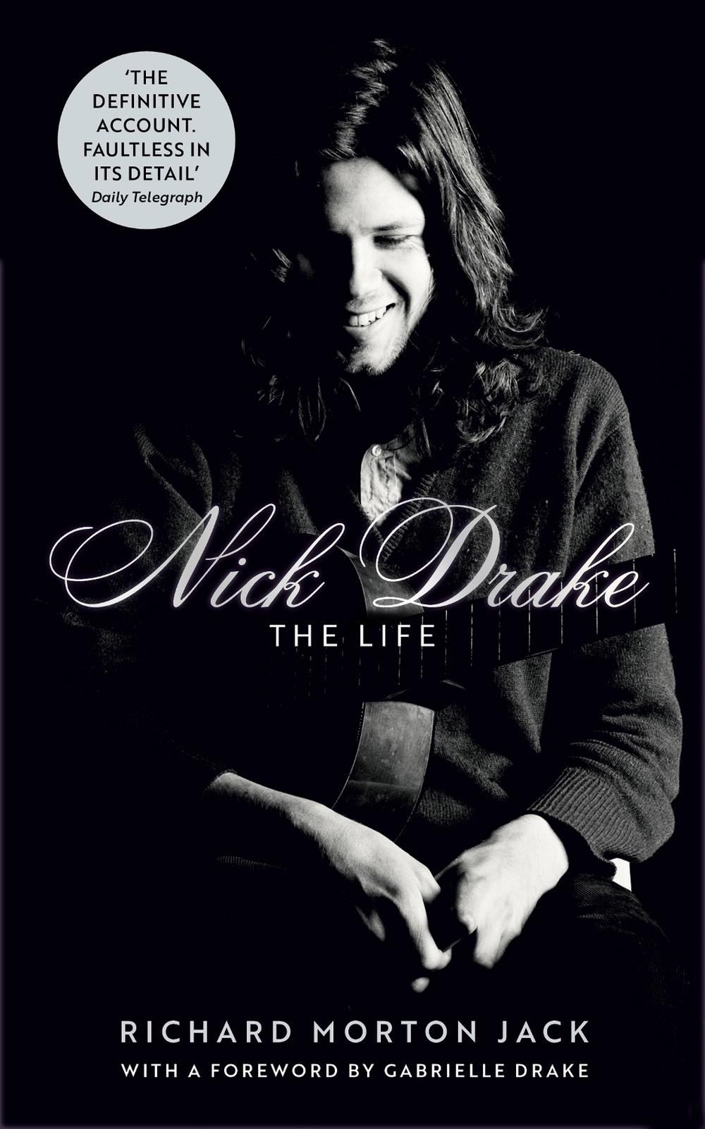 Nick Drake: The Life, 9781529308105