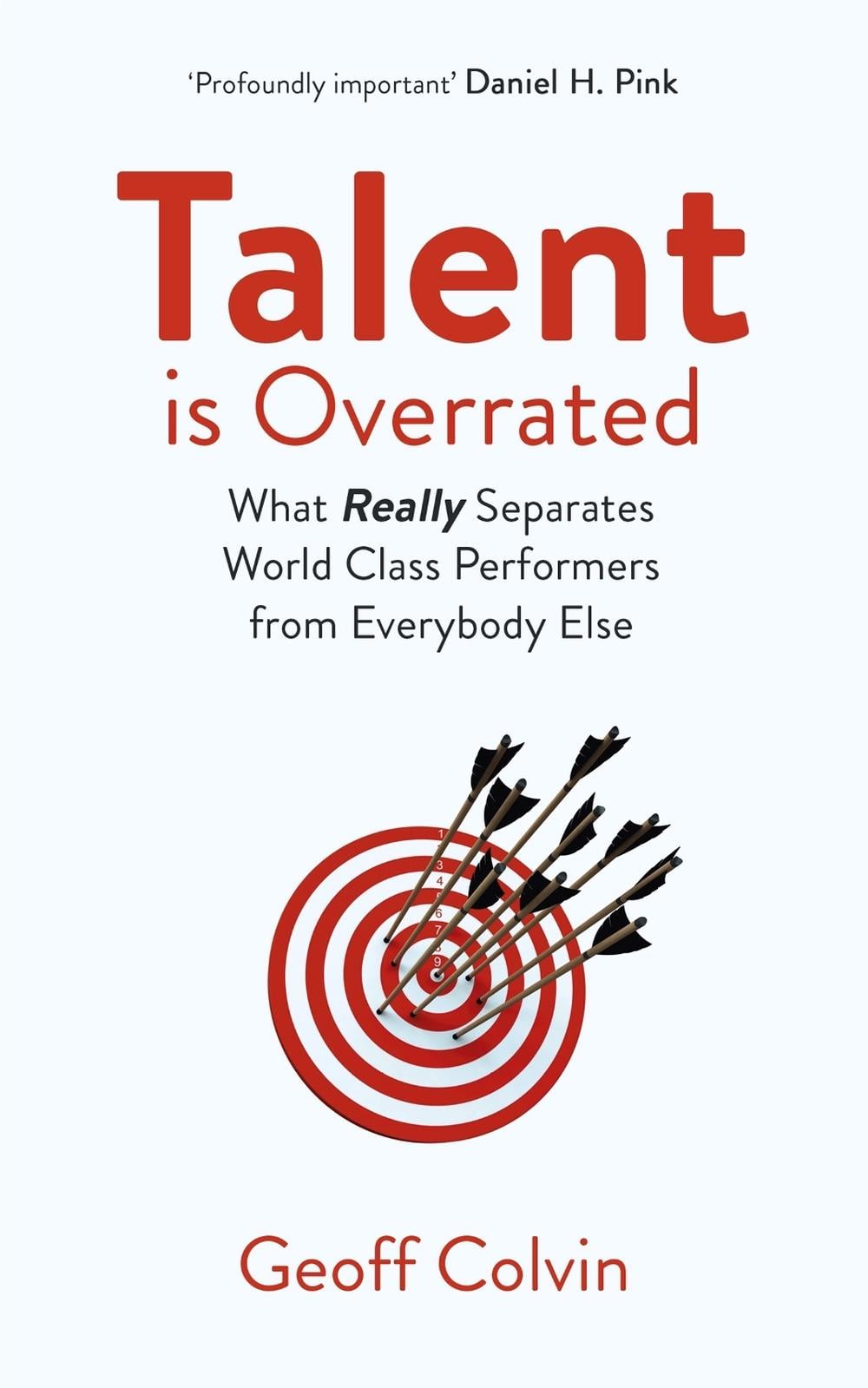 Talent is Overrated 2nd Edition by Geoff Colvin - ISBN: 9781529309133