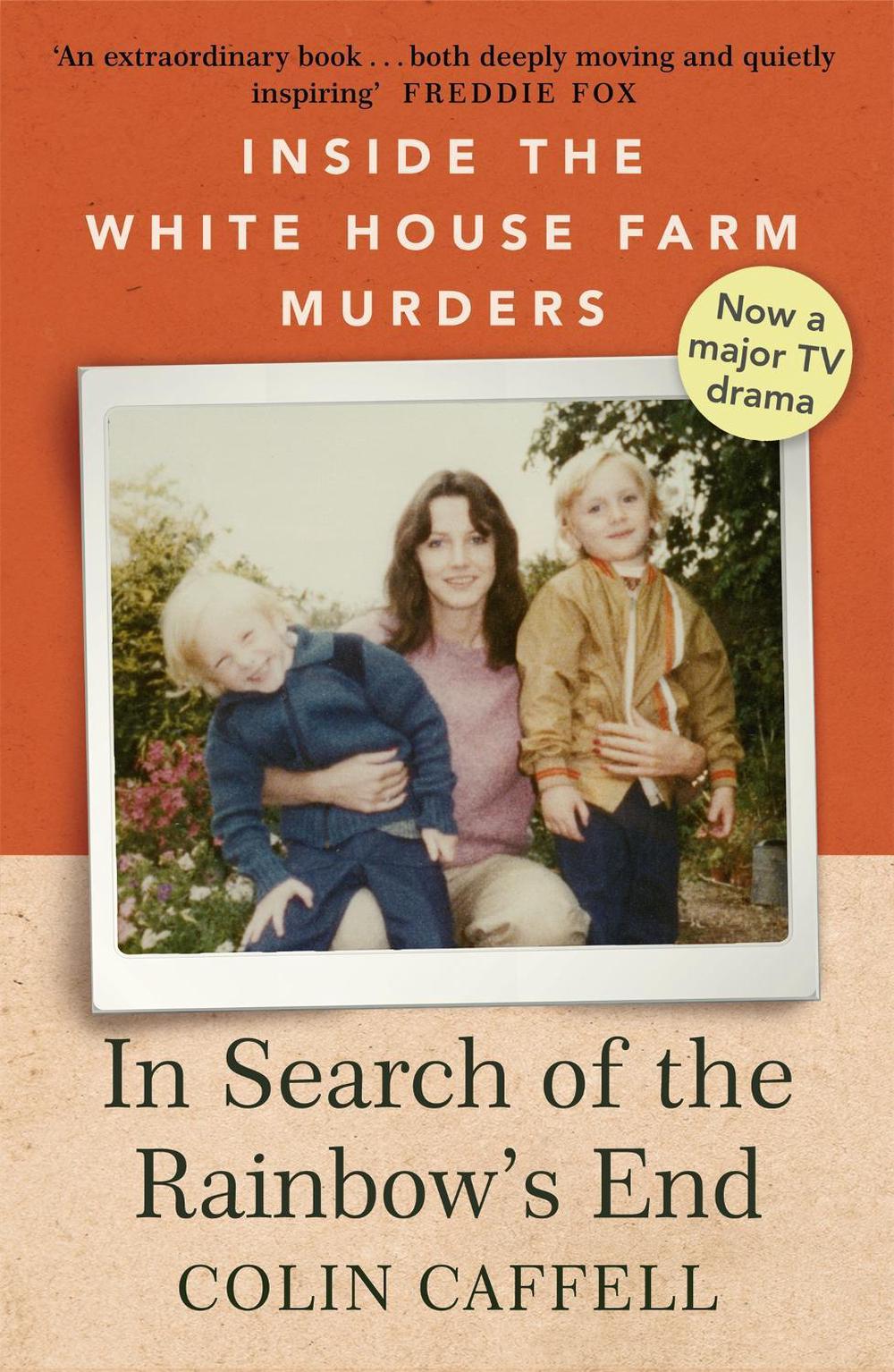 In Search of the Rainbow's End by Colin Caffell - ISBN: 9781529309164