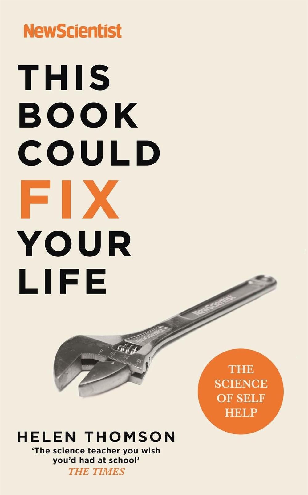This Book Could Fix Your Life by New Scientist - ISBN: 9781529311419