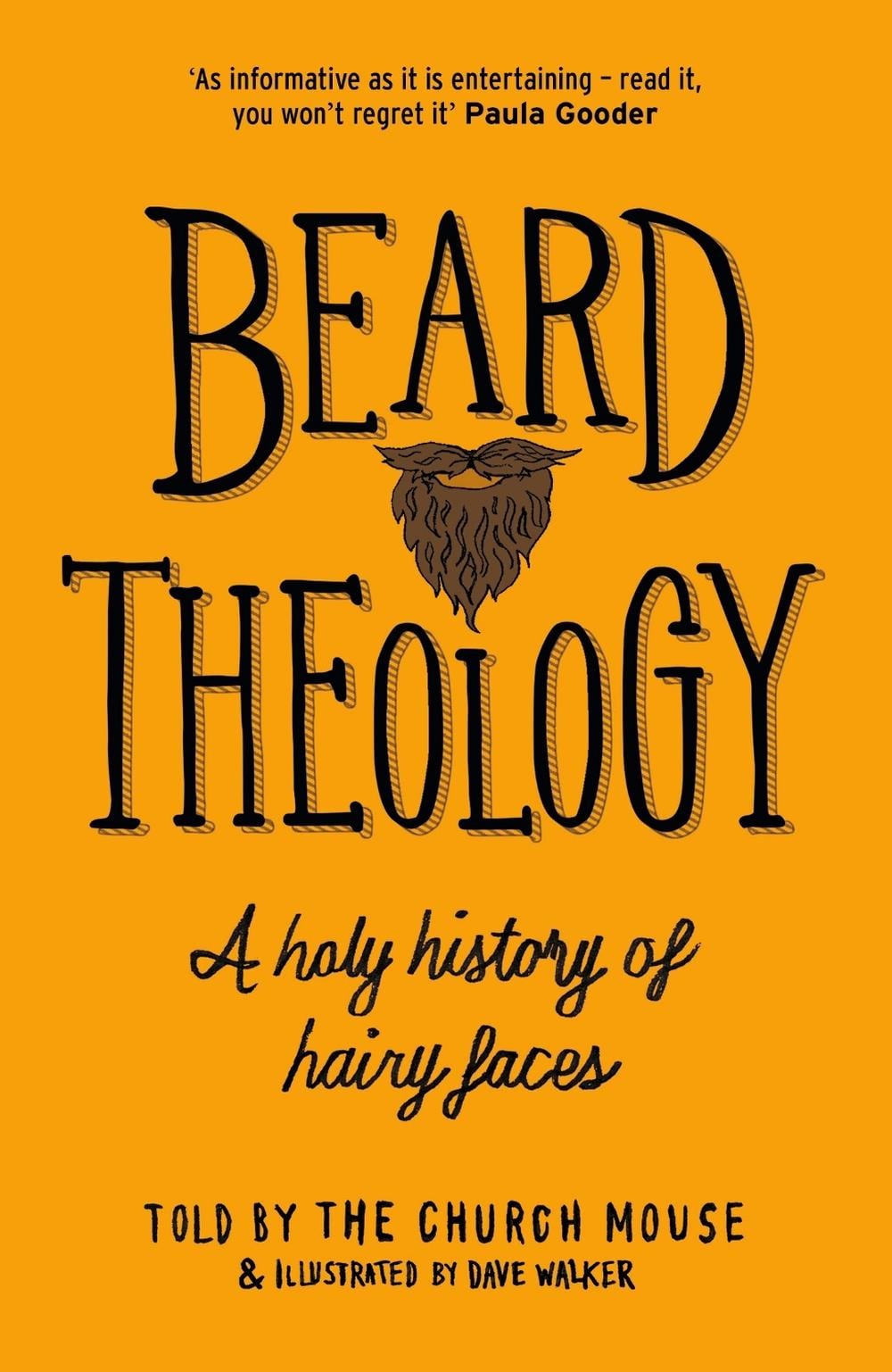 Beard Theology by The Church Mouse - ISBN: 9781529318647