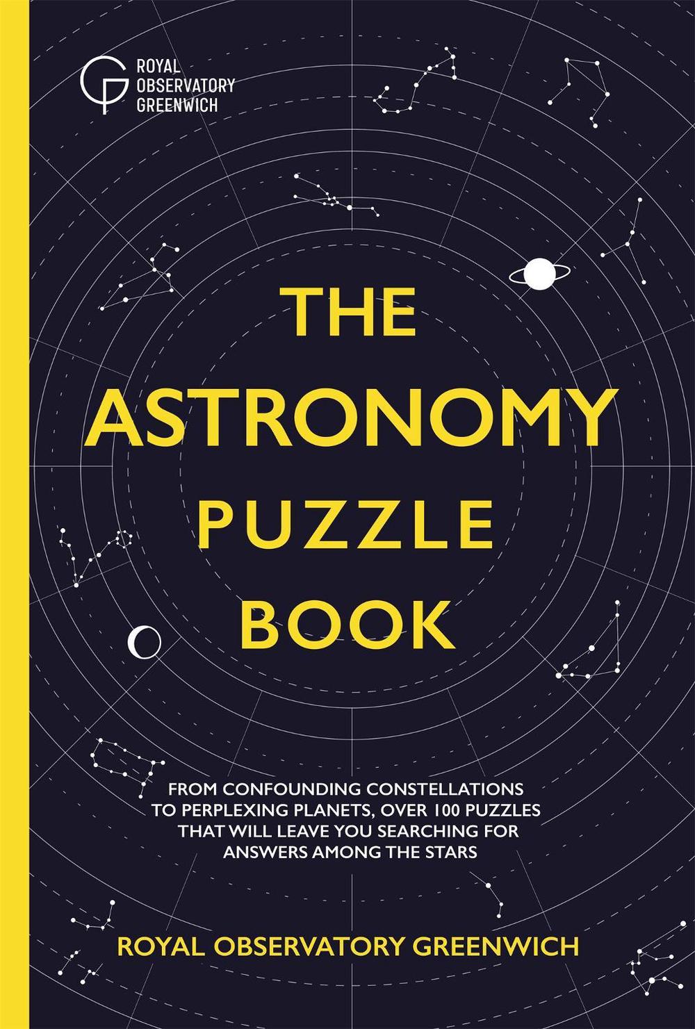 The Astronomy Puzzle Book by Royal Observatory Greenwich - ISBN: 9781529322835
