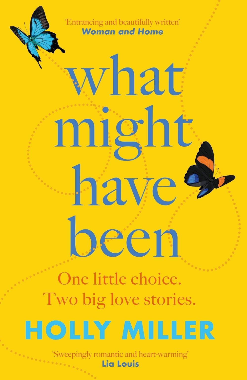 What Might Have Been by Holly Miller - ISBN: 9781529324457
