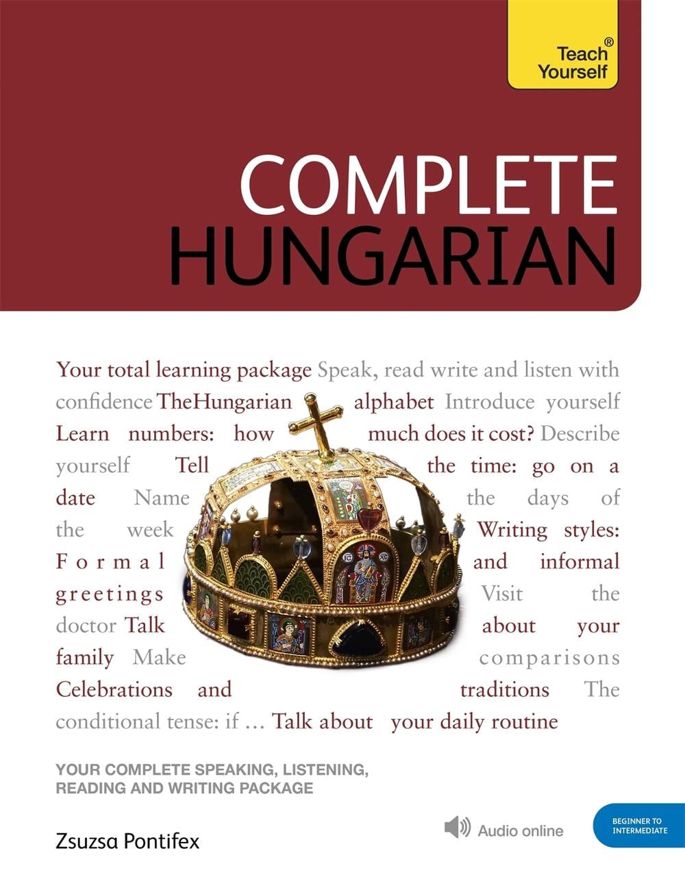 Complete Hungarian by Zsuzsa Pontifex - ISBN: 9781529324631
