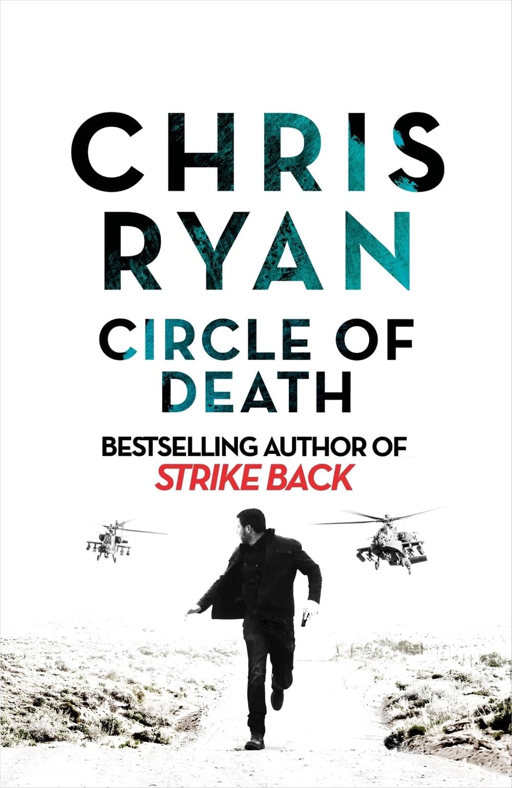 Circle of Death by Chris Ryan - ISBN: 9781529324853