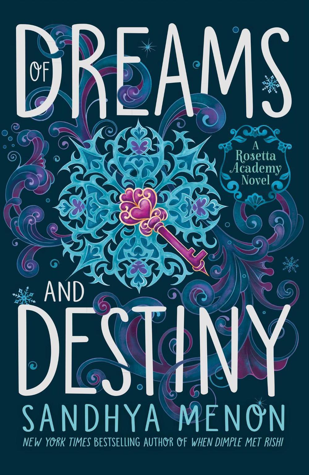 Of Dreams and Destiny by Sandhya Menon - ISBN: 9781529325355