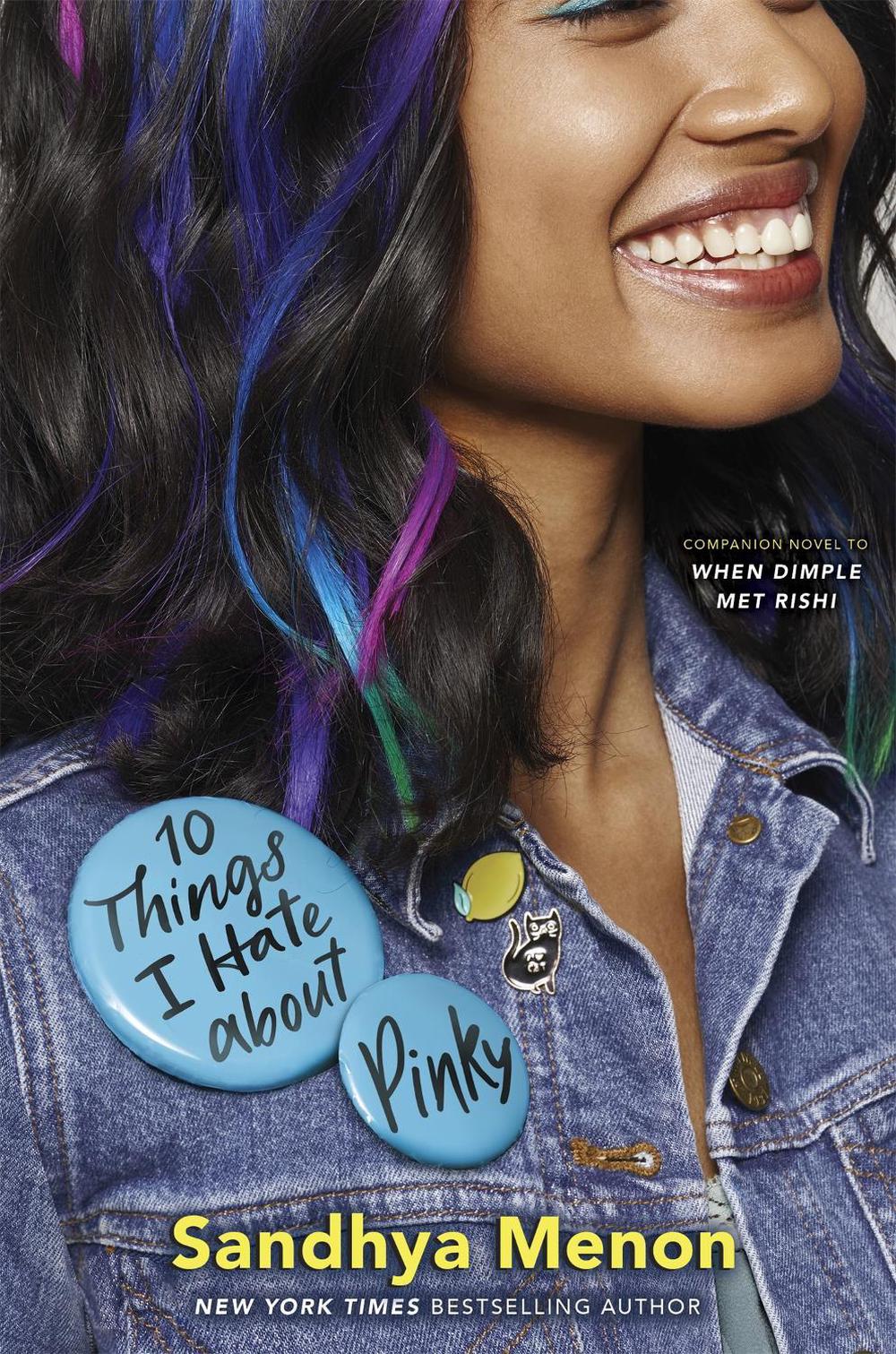 10 Things I Hate About Pinky by Sandhya Menon - ISBN: 9781529325379