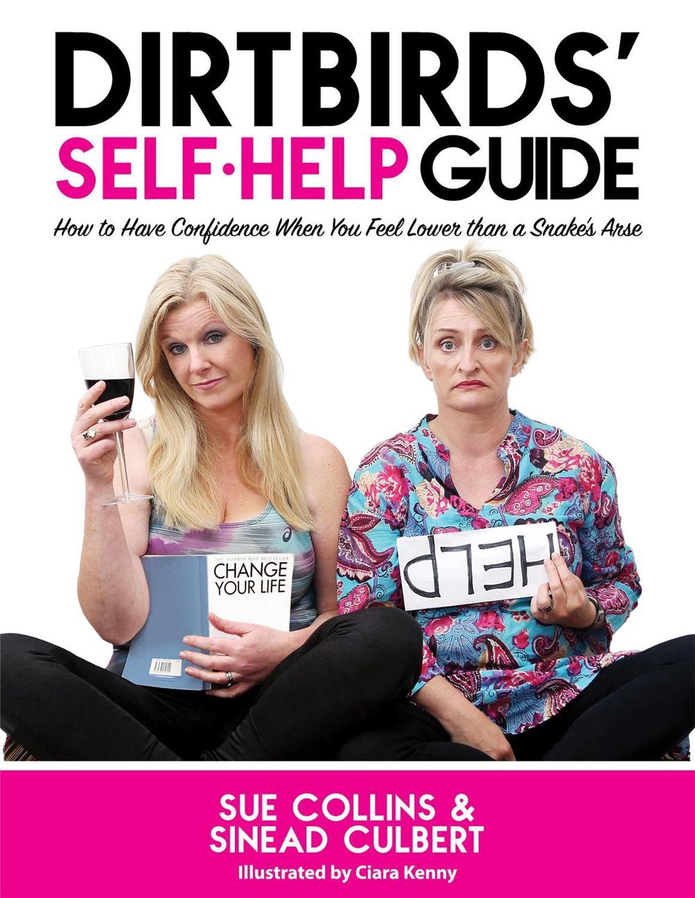 DirtBirds' Self-Help Guide by Sue Collins - ISBN: 9781529325652
