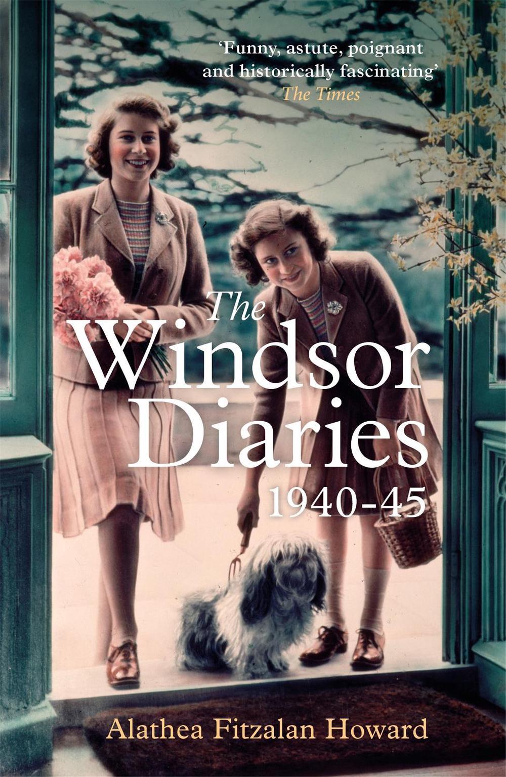 Windsor Diaries by Alathea Fitzalan Howard - ISBN: 9781529328103