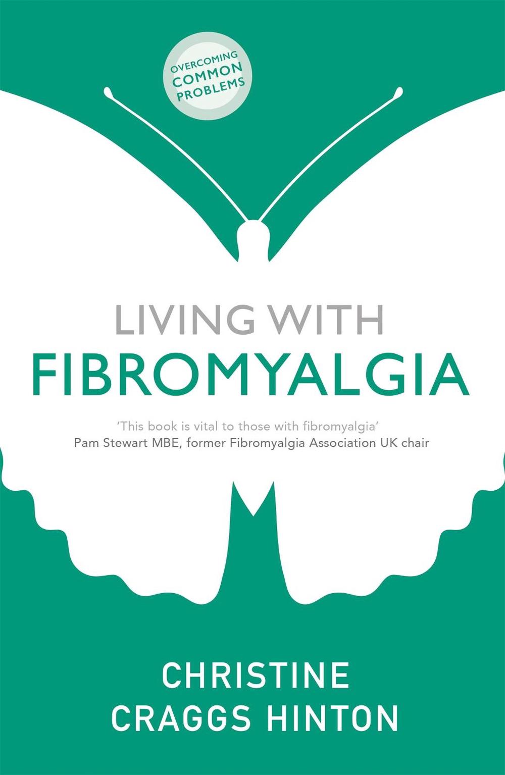 Living with Fibromyalgia, 9781529329124