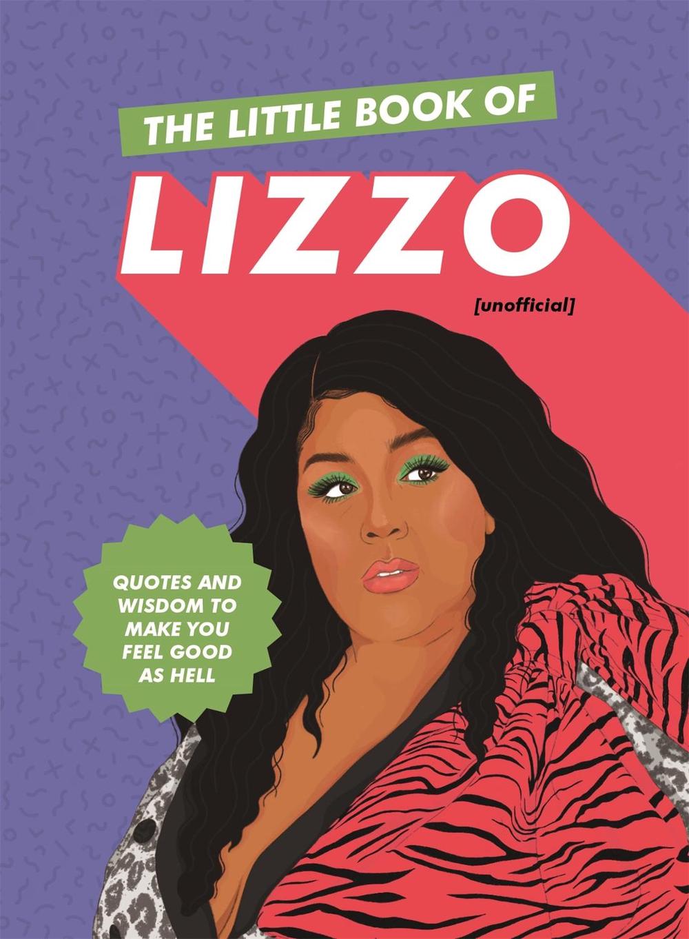 The Little Book of Lizzo by Writer for Hire - ISBN: 9781529329827