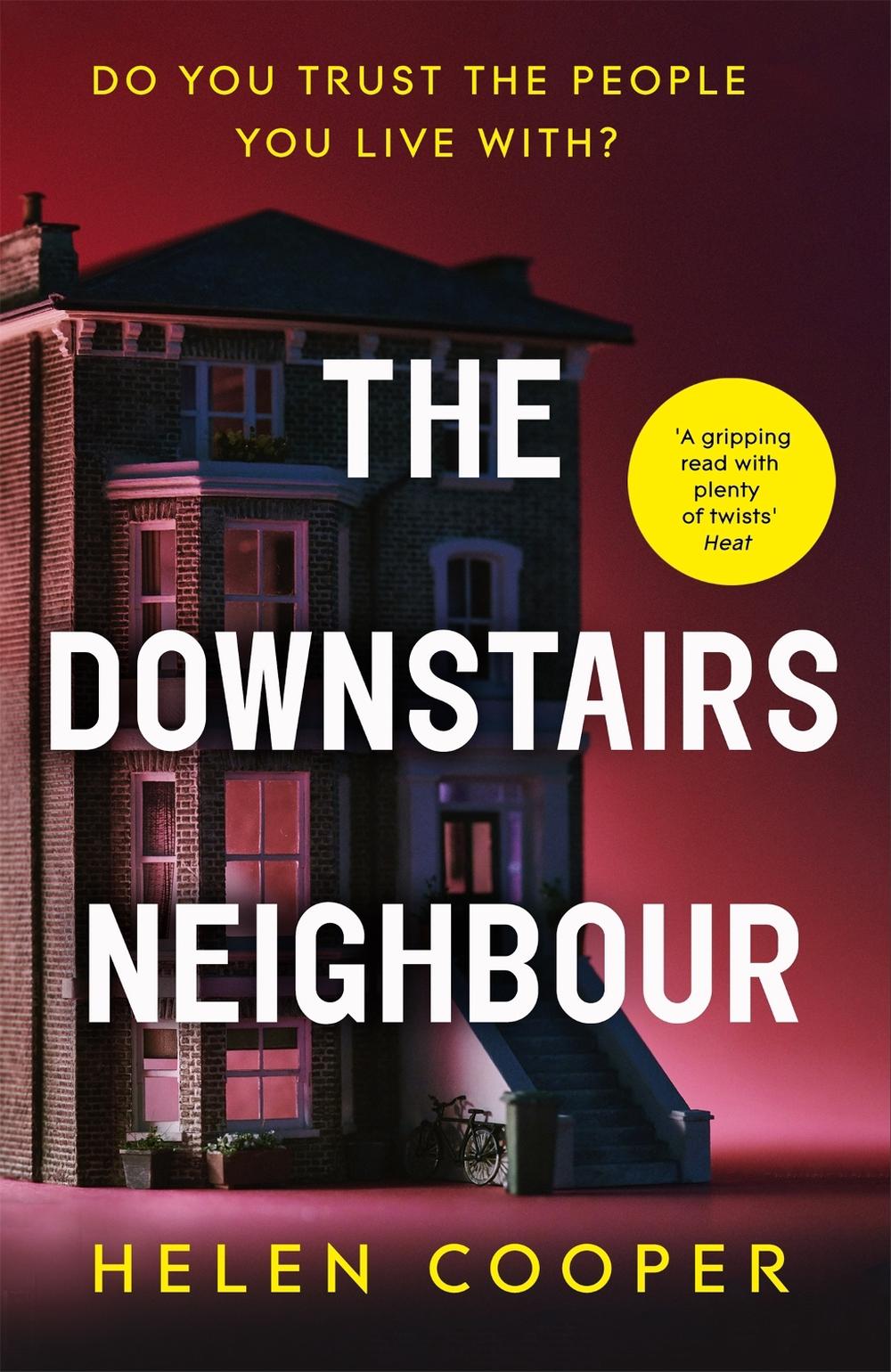 The Downstairs Neighbour by Helen Cooper - ISBN: 9781529330007