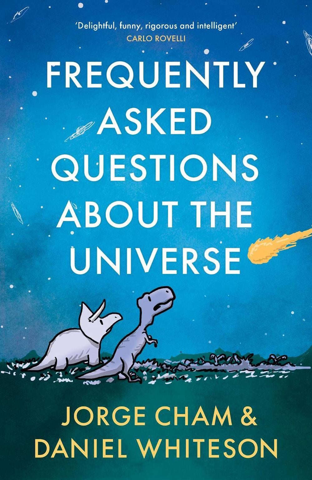 Frequently Asked Questions About the Universe by Daniel Whiteson - ISBN: 9781529331066