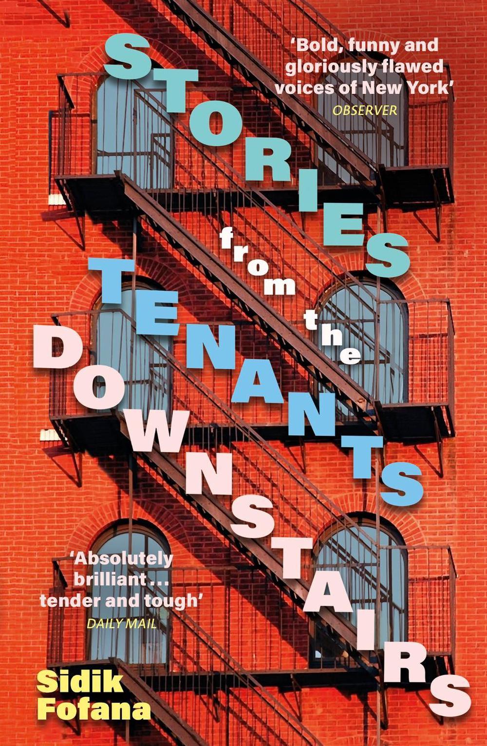 Stories From the Tenants Downstairs by Sidik Fofana - ISBN: 9781529331899