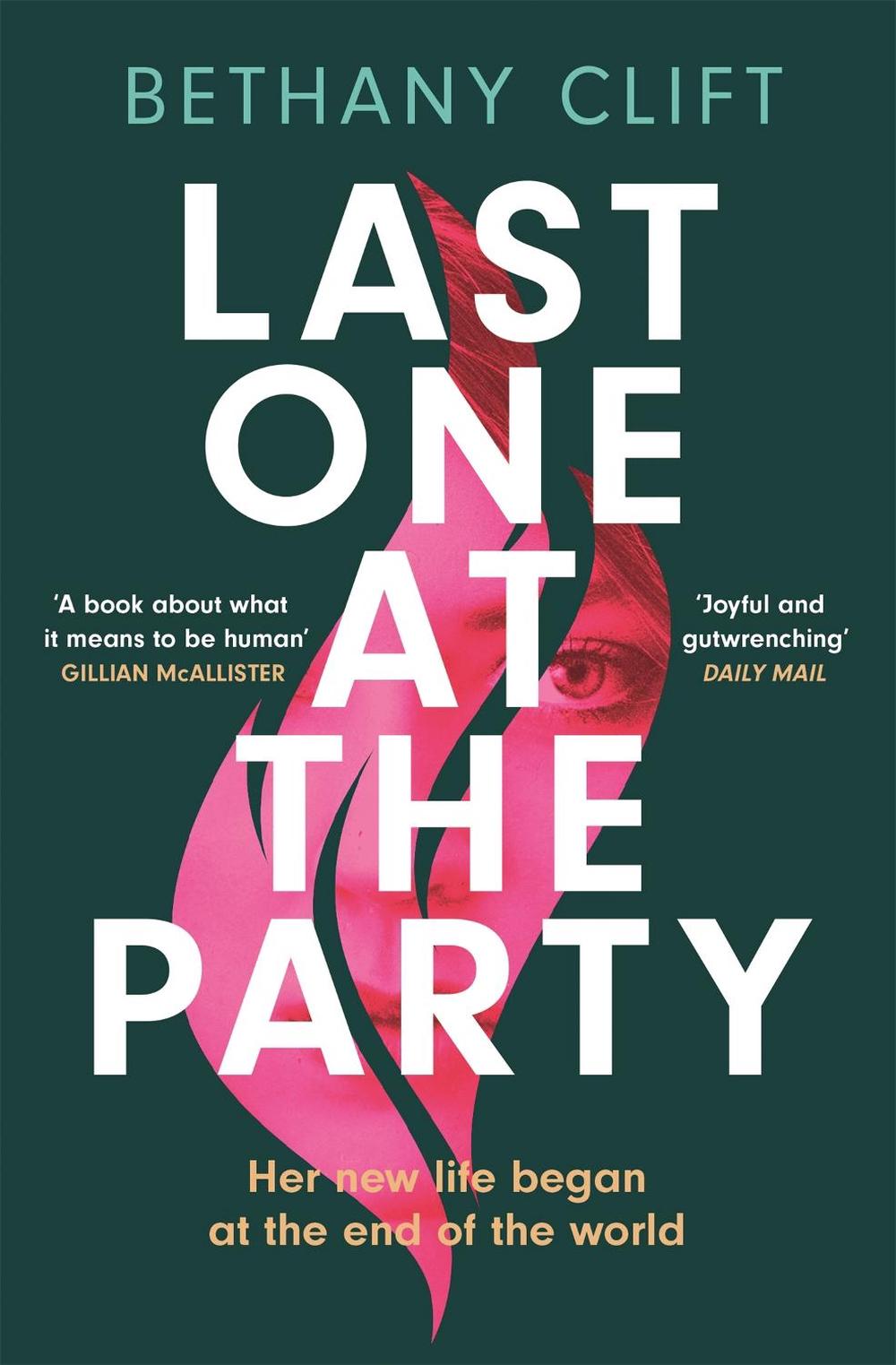 Last One at the Party by Bethany Clift - ISBN: 9781529332162