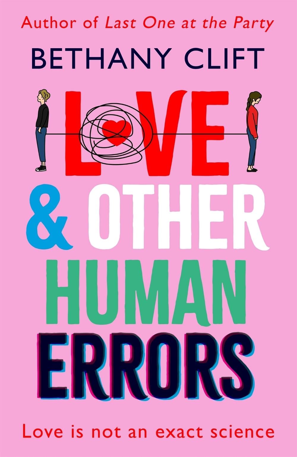 Love And Other Human Errors by Bethany Clift - ISBN: 9781529332179