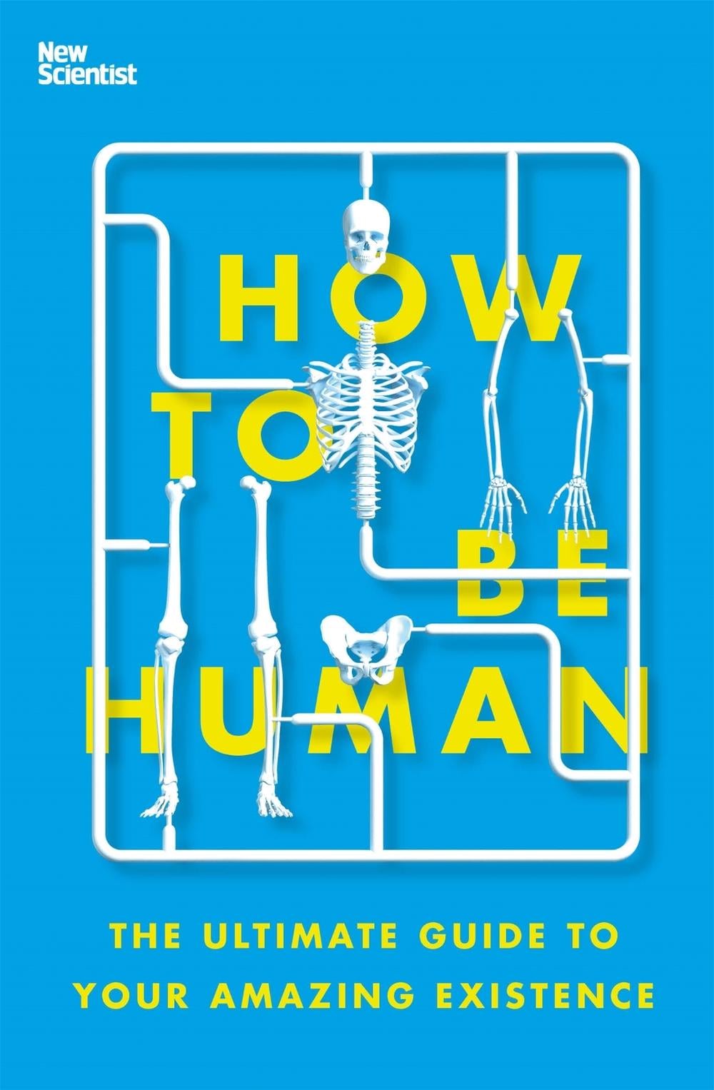 How to Be Human by New Scientist - ISBN: 9781529334029