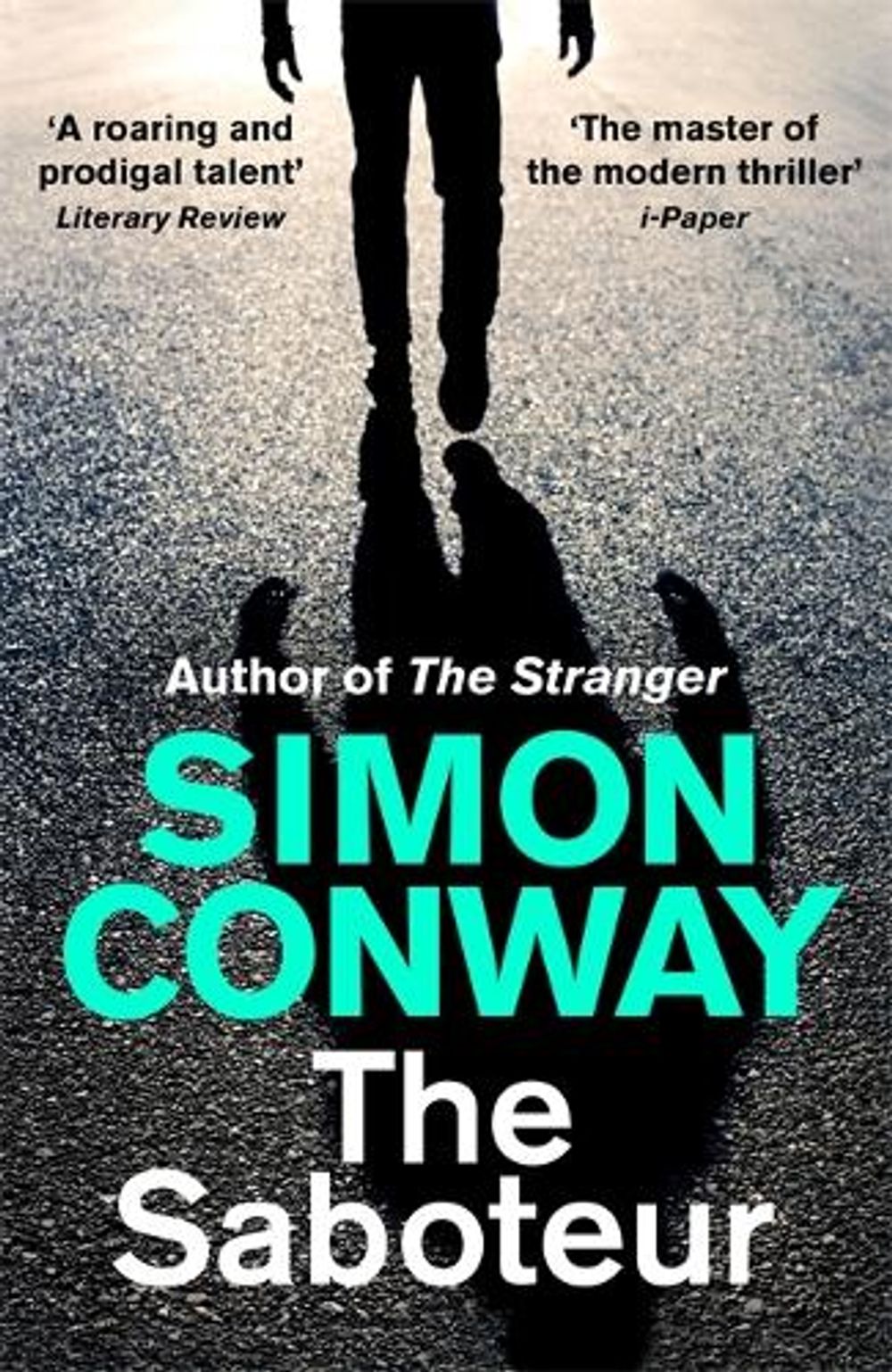 The Saboteur by Simon Conway - ISBN: 9781529334333